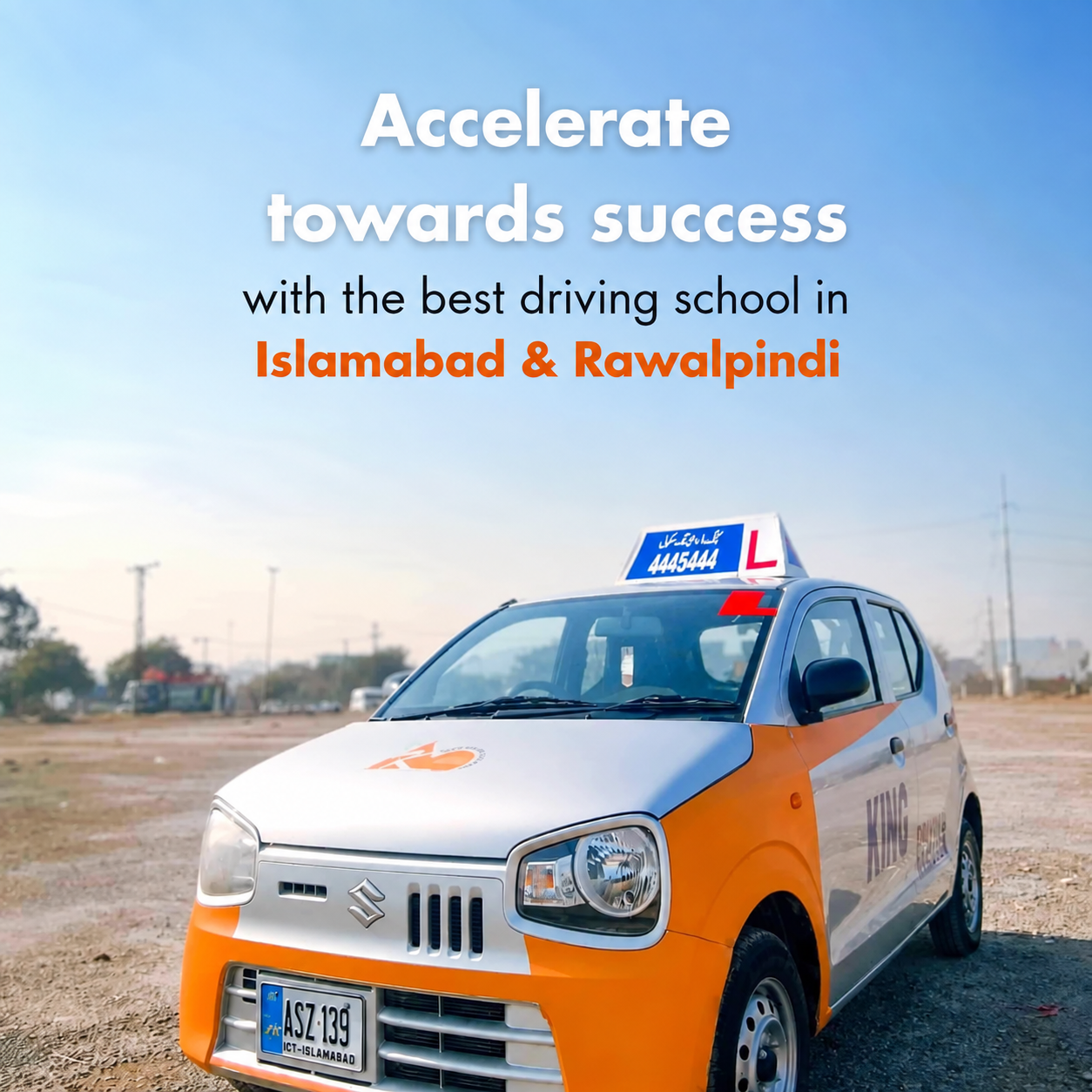 King Driving School training car on an Islamabad & Rawalpindi road