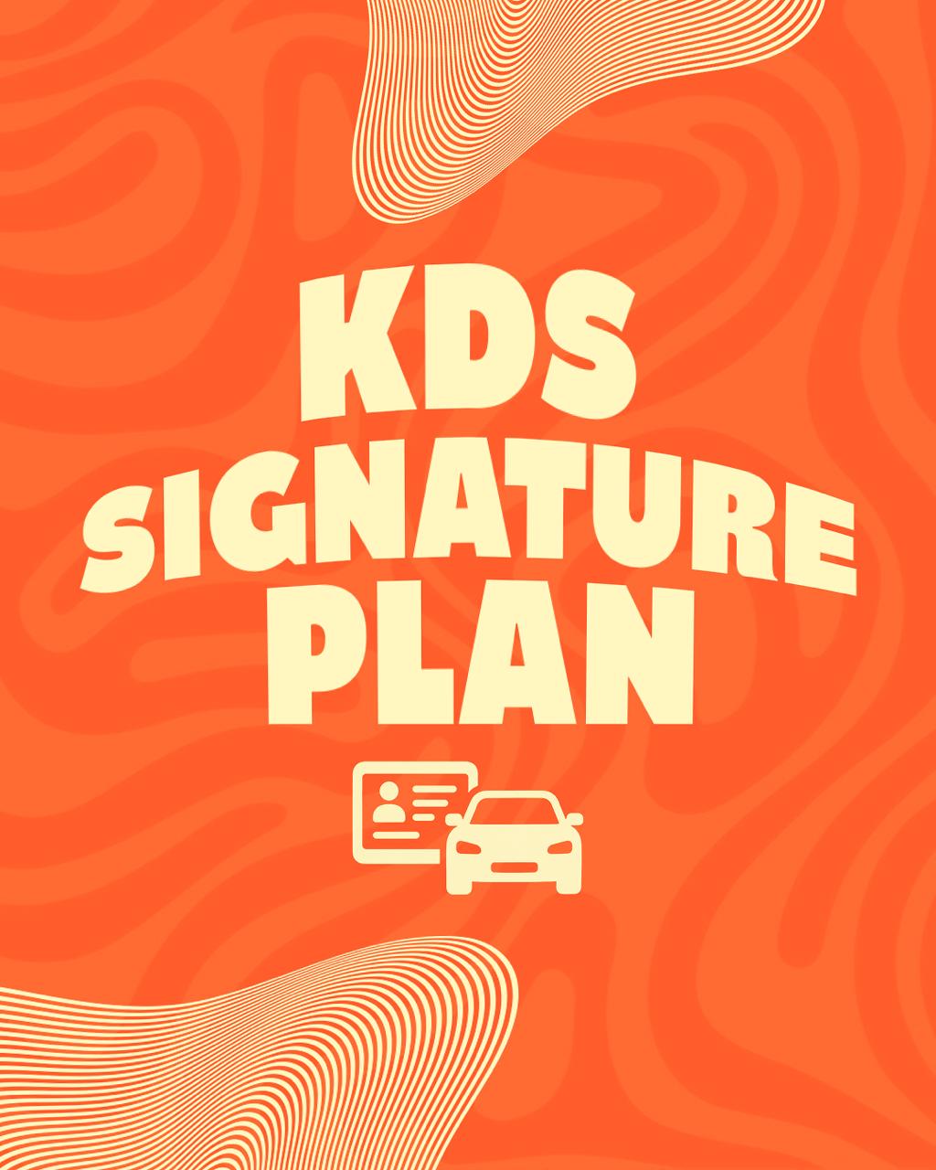 KDS Signature Plan